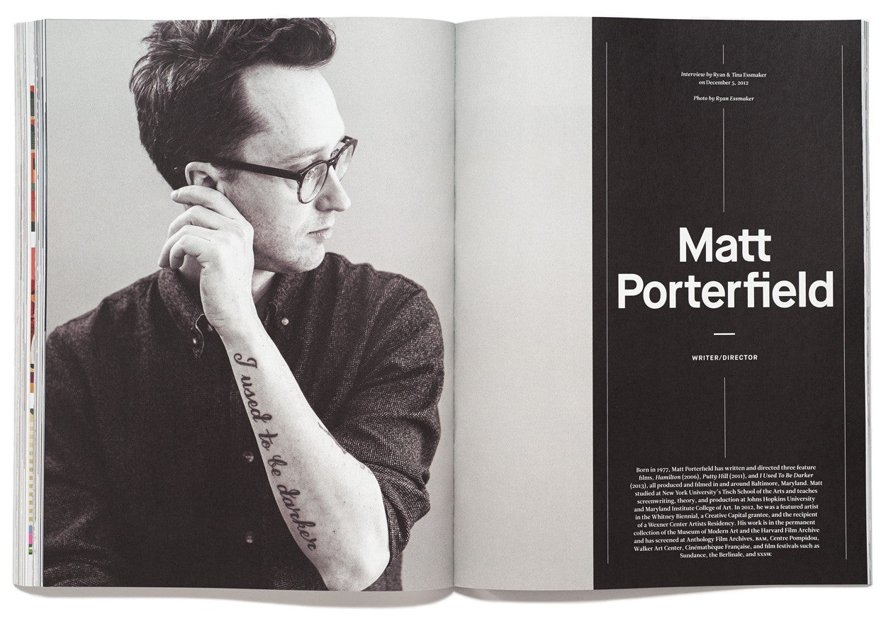The Great Discontent, Issue 1: Matt Porterfield